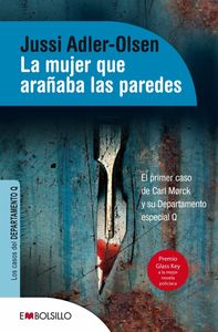 La mujer que arañaba las paredes