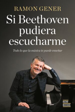 SI BETHOVEN QUISIERA ESCUCHARME