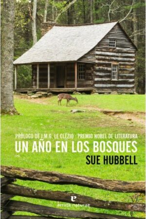 UN AÑO EN LOS BOSQUES
