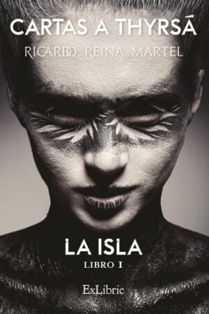 Cartas a Thyrsá. La isla