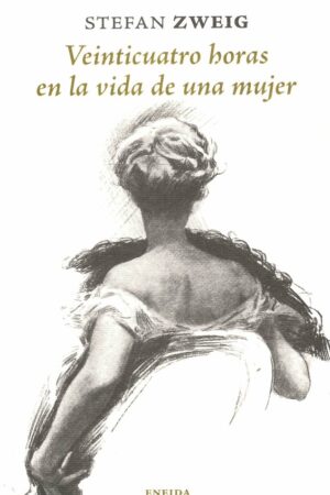 130.VEINTICUATRO HORAS VIDA DE UNA MUJER.(CONFABUL