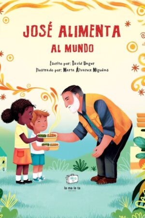 JOSÉ ALIMENTA AL MUNDO