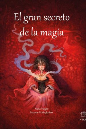 EL GRAN SECRETO DE LA MAGIA