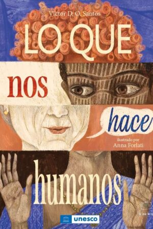 LO QUE NOS HACE HUMANOS