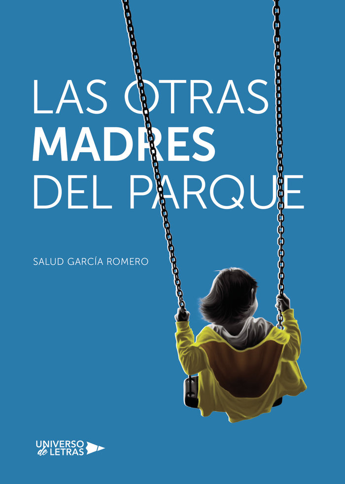 LAS OTRAS MADRES DEL PARQUE