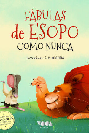 FABULAS DE ESOPO COMO NUNCA