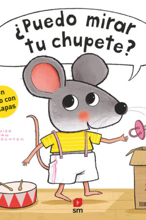 ¨PUEDO MIRAR TU CHUPETE?