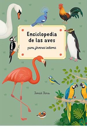 ENCICLOPEDIA DE LAS AVES