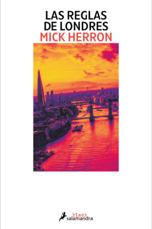 LAS REGLAS DE LONDRES SERIE JACKSON LAMB 5