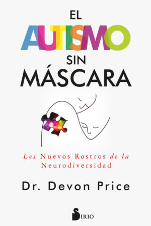 AUTISMO SIN MASCARA, EL