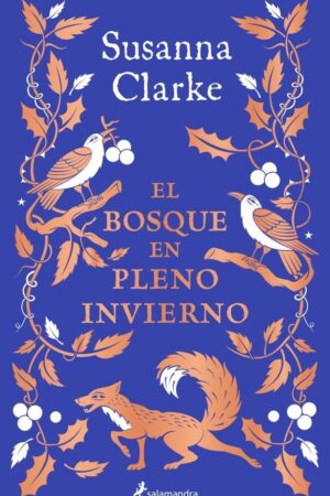 EL BOSQUE EN PLENO INVIERNO