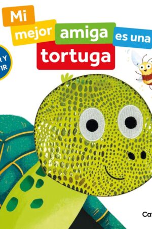 Mi mejor amiga es una tortuga