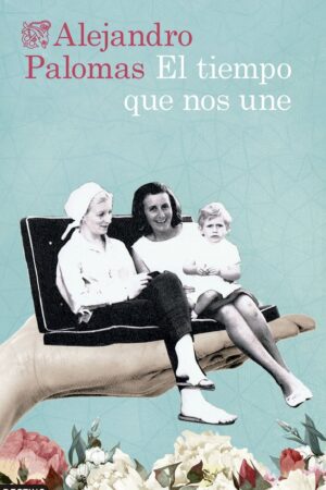 EL TIEMPO QUE NOS UNE