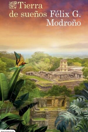 TIERRA DE SUEÑOS