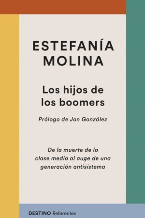 LOS HIJOS DE LOS BOOMERS: LA MUERTE DE LA CLASE ME