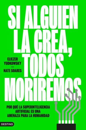 SI ALGUIEN LA CREA, TODOS MORIREMOS