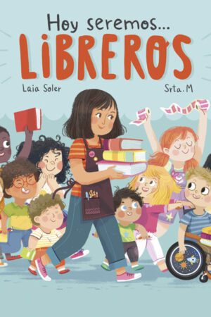 HOY SEREMOS LIBREROS