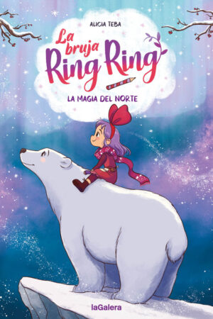 La bruja Ring Ring 4 La magia del norte