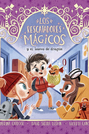 RESCATADORES MÁGICOS 11. EL HUEVO DE DRA