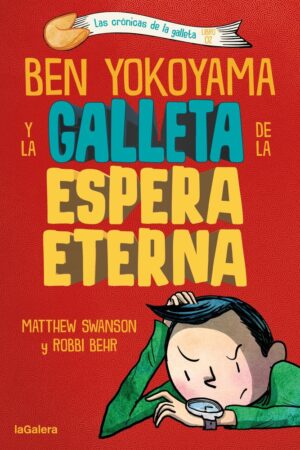 BEN YOKOYAMA Y LA GALLETA DE LA ESPERA E