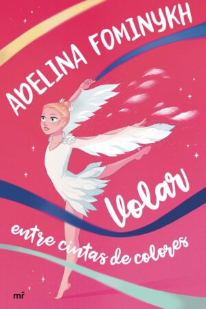 VOLAR ENTRE CINTAS DE COLORES