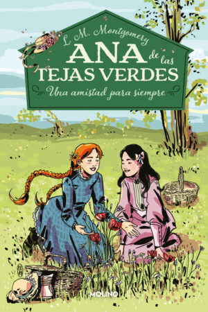 2.AMISTAD PARA SIEMPRE, UNA.(ANA TEJAS VERDES)