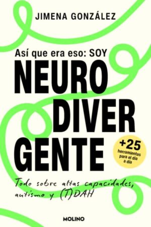 ASI QUE ERA ESO - SOY NEURODIVERGENTE