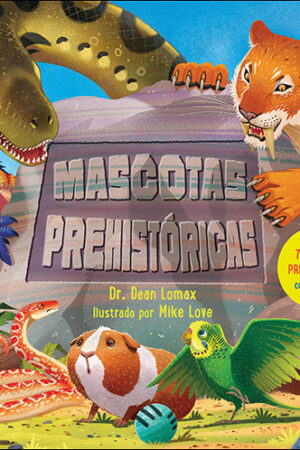 MASCOTAS PREHISTORICAS