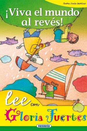 !VIVA EL MUNDO AL REVES!