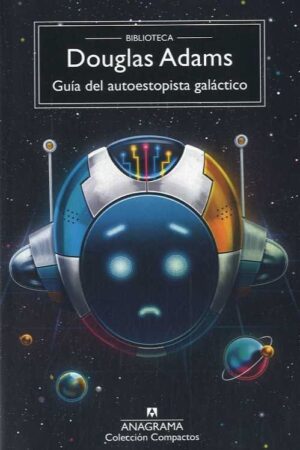 GUIA DEL AUTOESTOPISTA GALACTICO - COMPACTOS