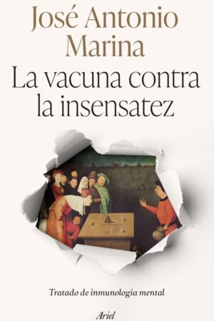 VACUNA CONTRA LA INSENSATEZ
