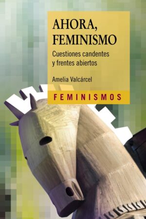 Ahora, Feminismo