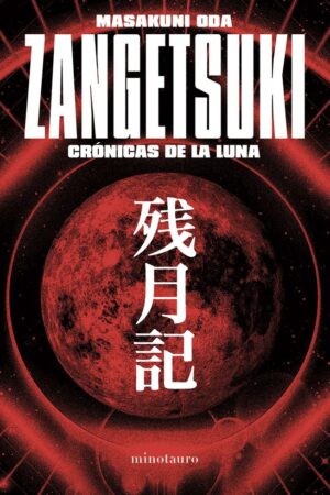 ZANGETSUKI. CRÓNICAS DE LA LUNA