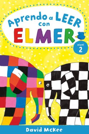 APRENDO A LEER CON ELMER. NIVEL 2