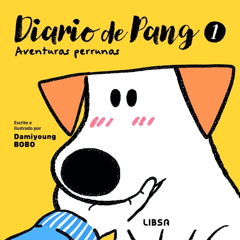 DIARIO DE PANG 1 AVENTURAS PERRUNAS