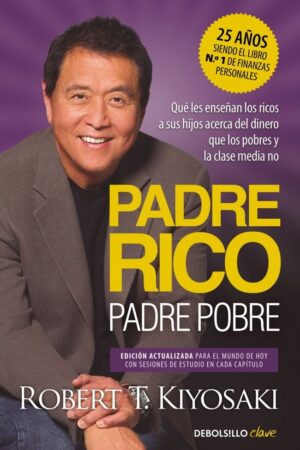 PADRE RICO, PADRE POBRE (EDICION ACTUALIZADA) - QU