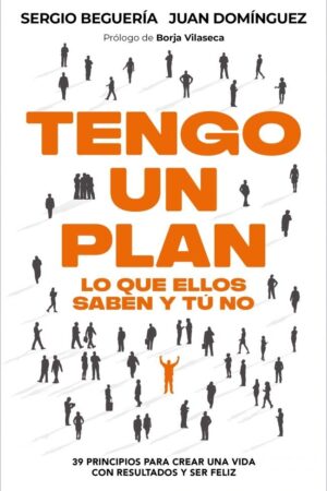 TENGO UN PLAN LO QUE ELLOS SABEN Y TU NO