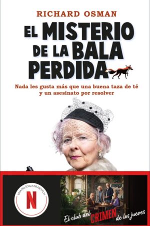 EL MISTERIO DE LA BALA PERDIDA
