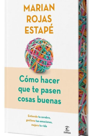 COMO HACER QUE TE PASEN COSA BUENAS (EDICION ESPEC