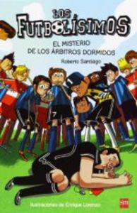 1.MISTERIO DE LOS ARBITROS DORMIDOS, EL.(FUTBOLISI