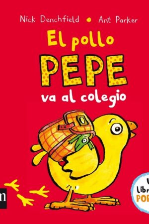 POLLO PEPE VA AL COLEGIO, EL