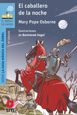 2.AZUL/CABALLERO DE LA NOCHE/CASA MAGICA DEL ARBOL