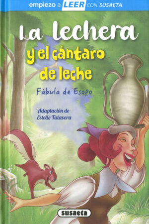 LA LECHERA Y EL CANTARO DE LEC