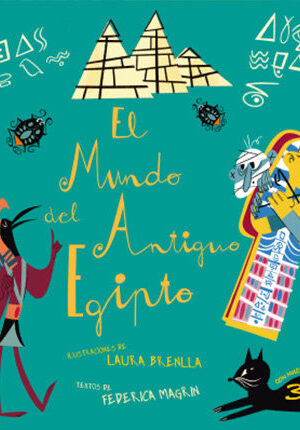 EL MUNDO DEL ANTIGUO EGIPTO