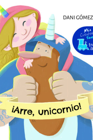 ¡Arre, unicornio!
