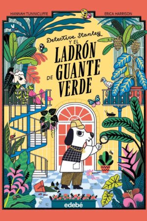 DETECTIVE STANLEY Y EL LADRON DE GUANTE VERDE