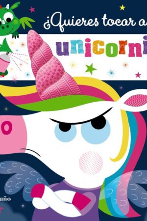 QUIERES TOCAR A UN UNICORNIO