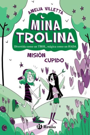 Mina T. 3 Misión Cupido