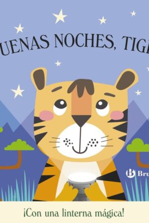 ¡Buenas noches, Tigre!