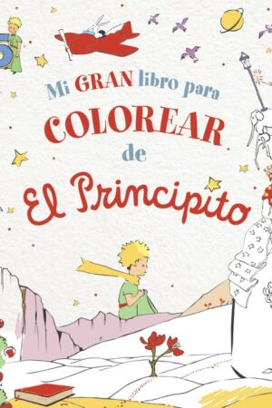 MI LIBRO PARA COLOREAR DE EL PRINCIPITO